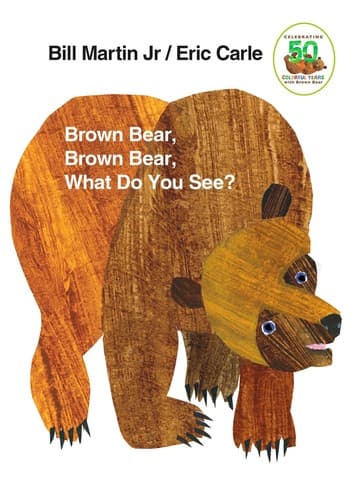 Brown Bear, Brown Bear, What Do You See? cover